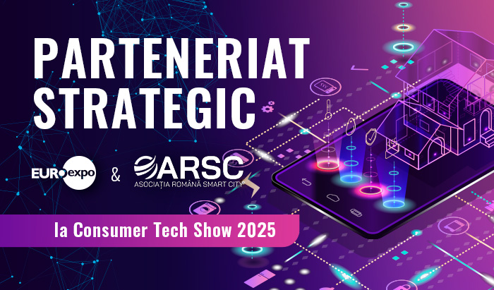 NL15 Parteneriat strategic EUROEXPO FAIRS & ARSC la Consumer Tech Show 2025